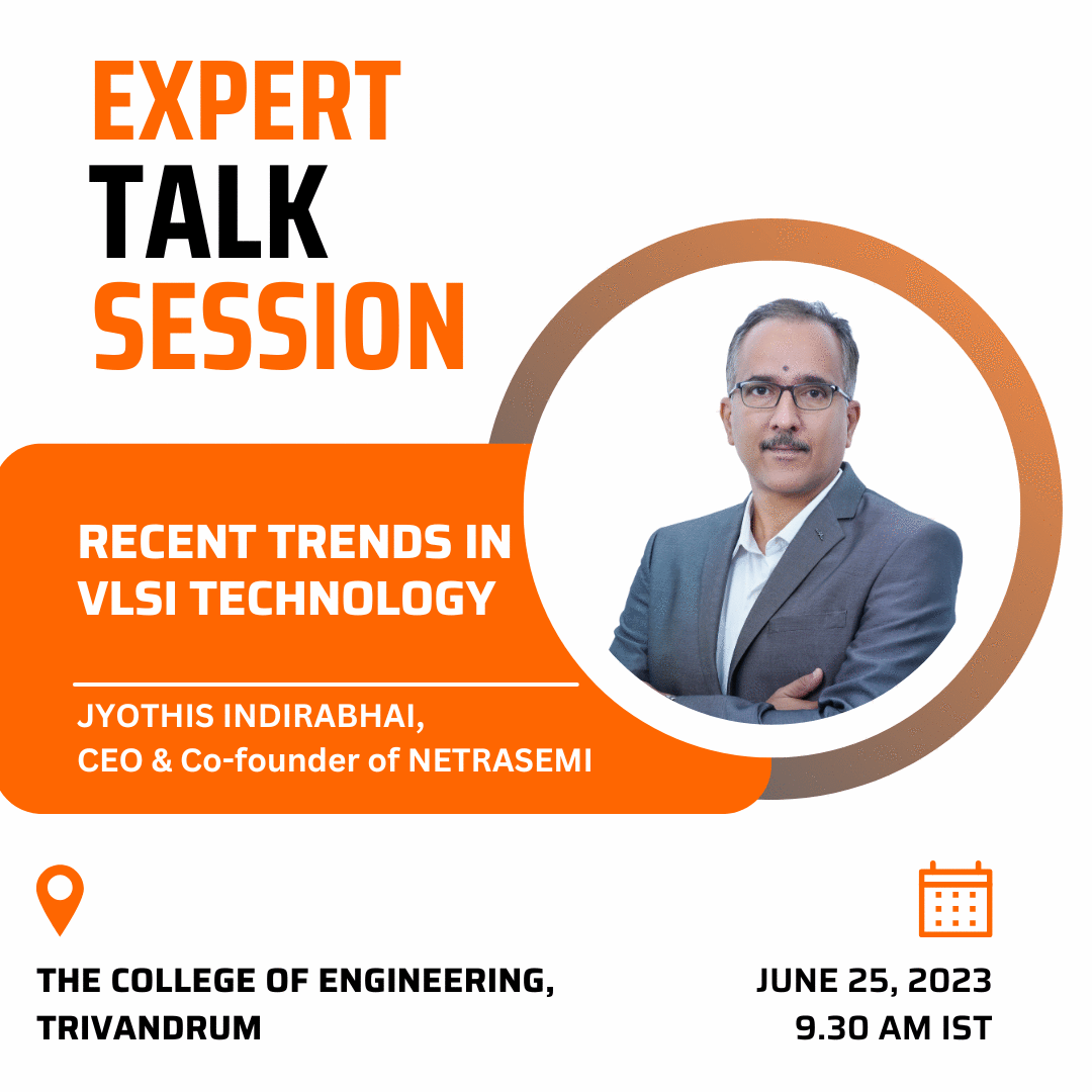 Jyothis Indirabhai On The Recent Trends in VLSI Industries
